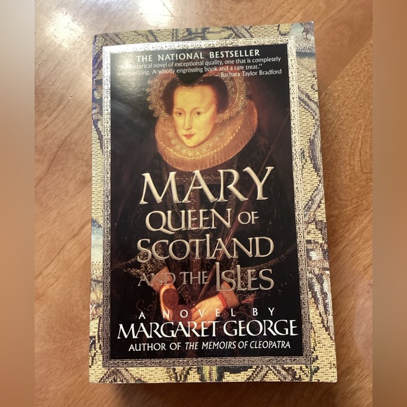 Mary Queen of Scotland & the Isles by Margaret George, Novel - Picture 1 of 1